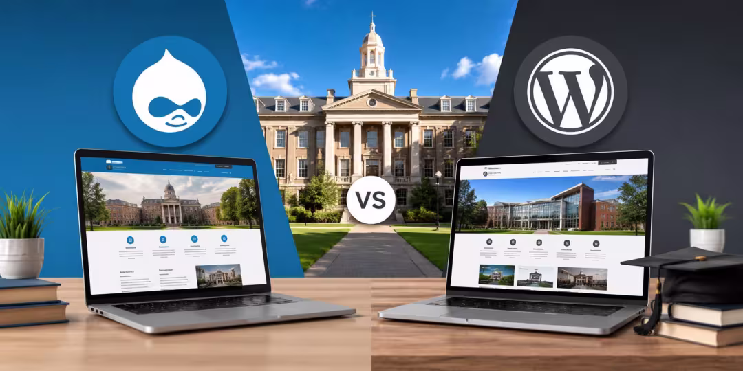 Drupal vs WordPress: Which Is Right for Your University Website?